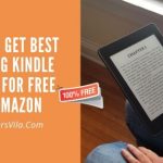 How To Get Best Selling Kindle Books For Free On Amazon