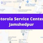 Motorola Mobile Repair Service Center in Jamshedpur (Smartphone Repair Centre)