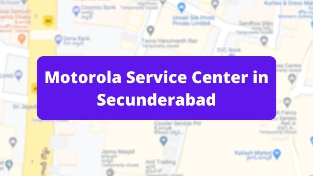 Motorola Mobile Repair Service Center in Secunderabad (Smartphone Repair Centre)