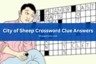 City of Sheep Crossword Clue Answers (Decode Now)
