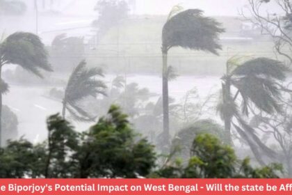 Cyclone Biporjoy's Potential Impact on West Bengal - Will the state be Affected?
