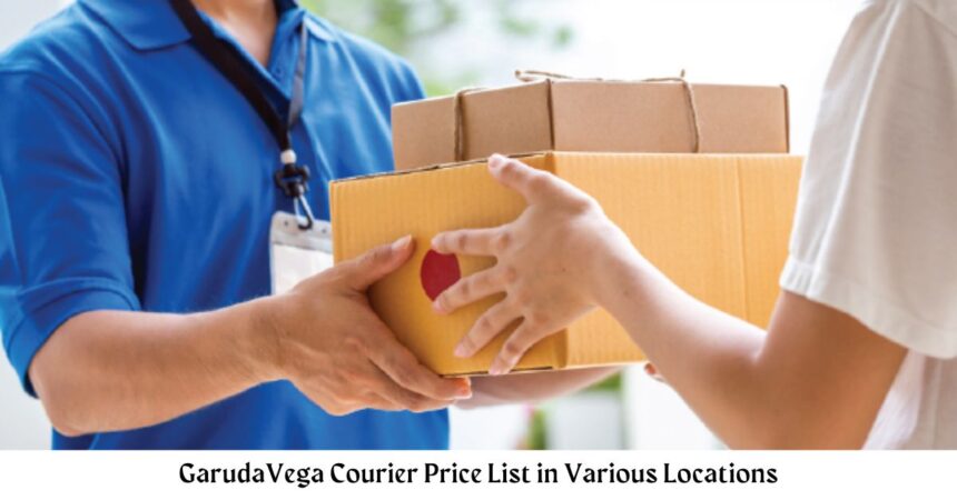GarudaVega Courier Price List in USA, UK, Canada, Australia, Chennai (India) and Other Locations