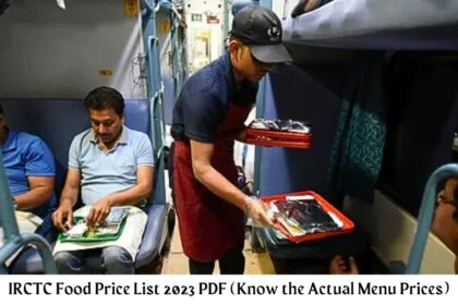IRCTC Food Price List 2023 PDF (Know the Actual Menu Prices)