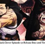 Black Clover Episode 171 Release Date and Time