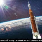Chandrayaan Successful Country List Who Have Soft-Landed on Moon Before India