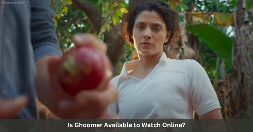 Is Ghoomer Available to Watch Online?