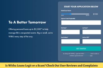 Is Withu Loans Legit or a Scam? Check Out User Reviews and Complaints