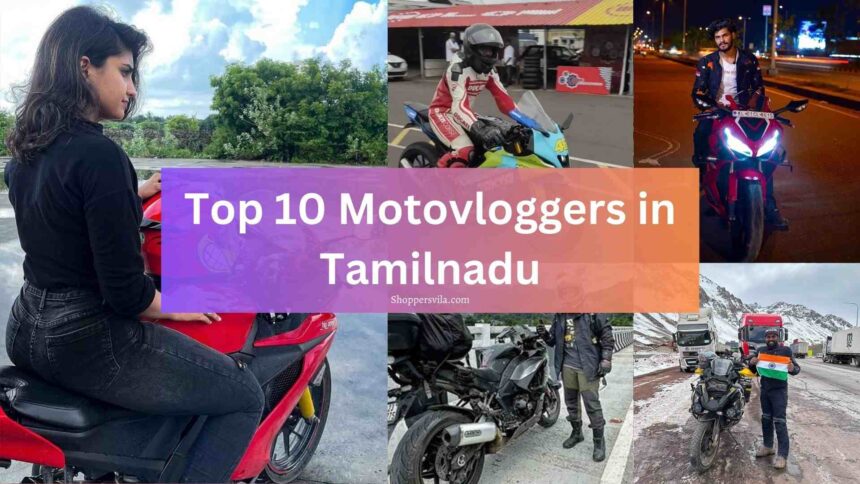 Top 10 Motovloggers in Tamilnadu