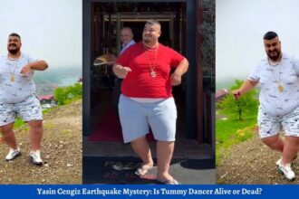 Yasin Cengiz Earthquake Mystery Is Tummy Dancer Alive or Dead