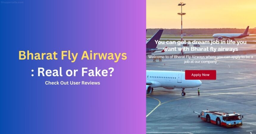 Bharat Fly Airways Fake or Real? Everything You Need to Know