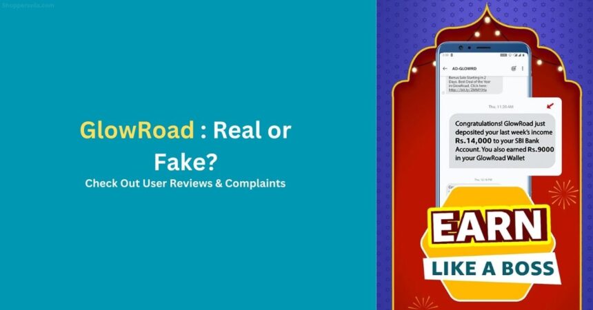 GlowRoad App Honest Review - Is it Fake or Real?