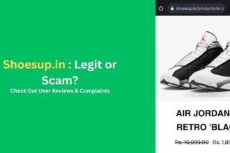 Shoesup.in is Legit Site or a Shopping Scam? Check User Reviews