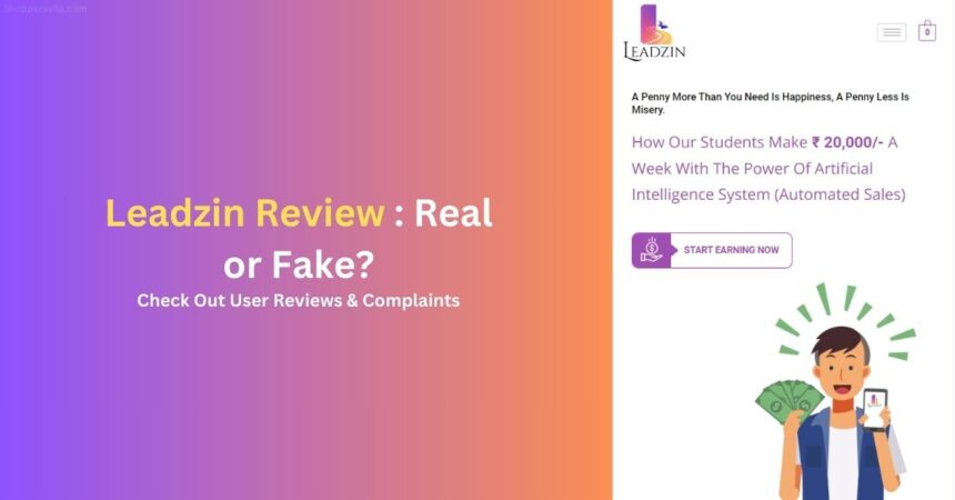 Leadzin is Real or a Fake Affiliate Scam? Check Reviews