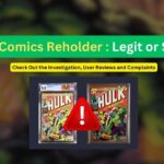 CGC Comics Reholder Scam Exposed: Know The Real Truth
