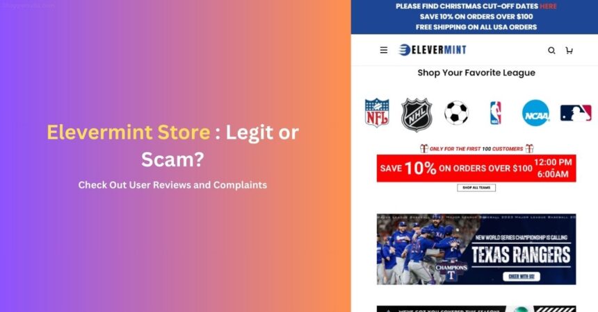 Elevermint Store Reviews: Is it Legit Online Shop or a Scam?