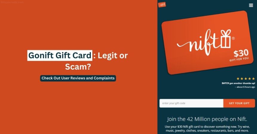 Gonift Gift Card Scam or Legit: User Reviews & Complaints
