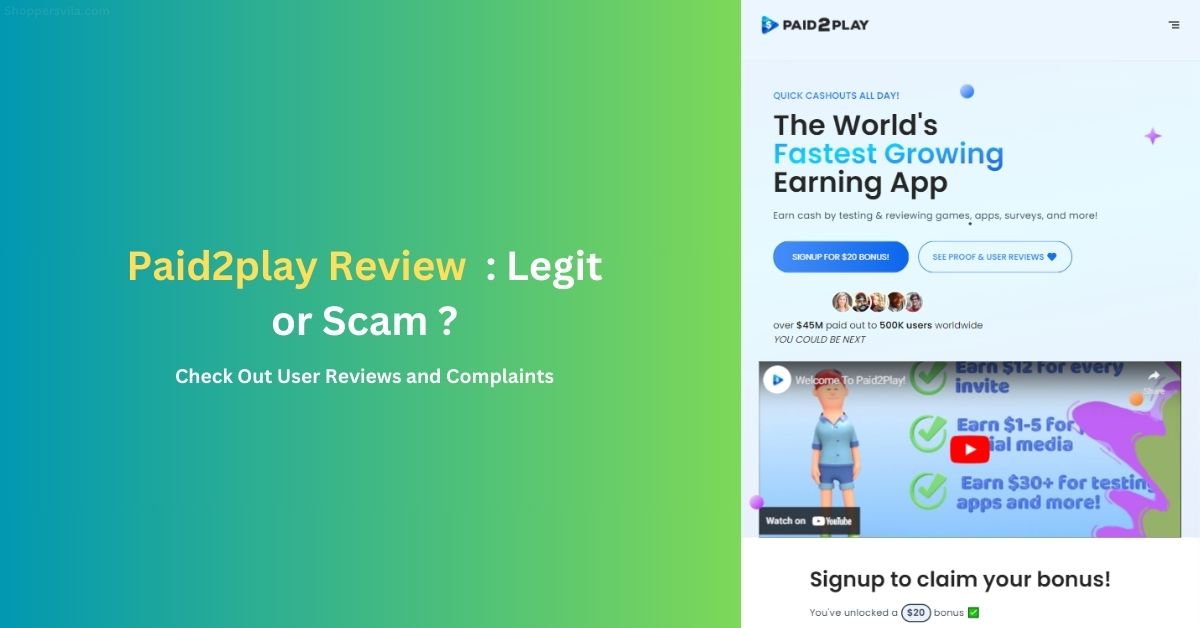 Paid2play Legit vs Scam User Complaints and Reviews