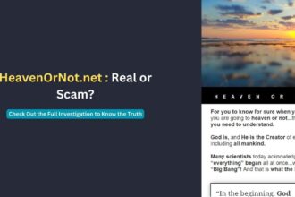 HeavenOrNot.net is Real or a Religious Scam? Know the Truth