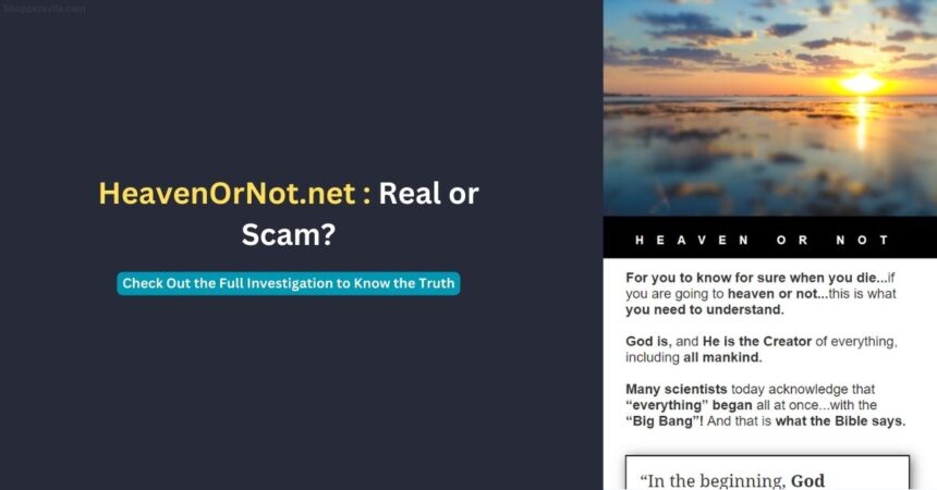 HeavenOrNot.net is Real or a Religious Scam? Know the Truth