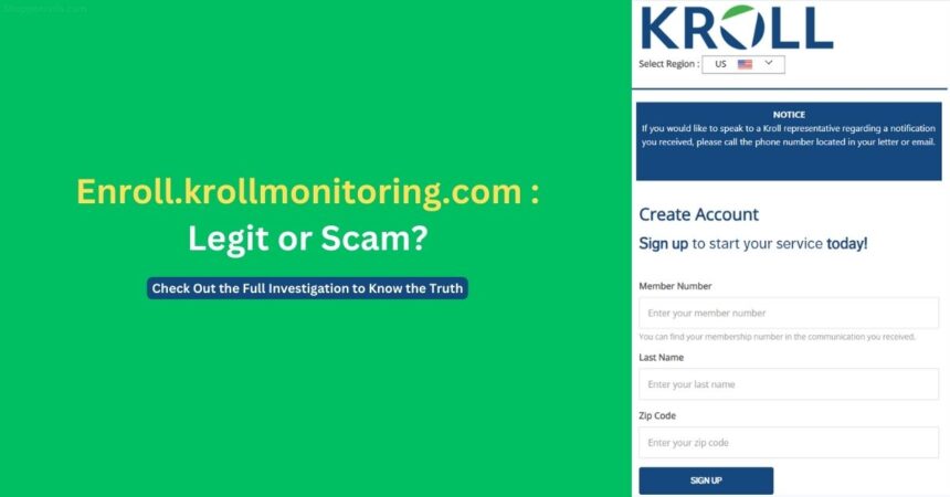 Is Enroll.krollmonitoring.com Legit Service or a Scam?