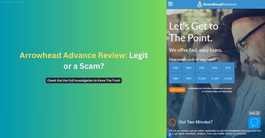 Arrowhead Advance Accused of Predatory Loan Scam - Customer Reviews and Complaints claiming the fact