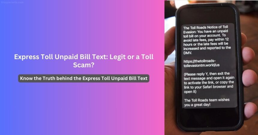 Express Toll Road Text Scams Surge Nationwide (Warning)
