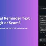 Is VDOT Final Reminder Text Real? or a Toll Payment Scam?