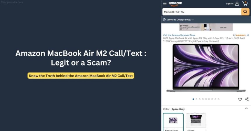 Amazon MacBook Air M2 Scam: Wave of Fraud Calls & Texts