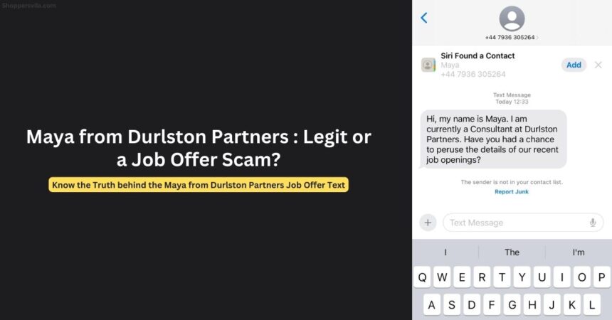 Maya from Durlston Partners Job Offer: Is it a Scam Text?