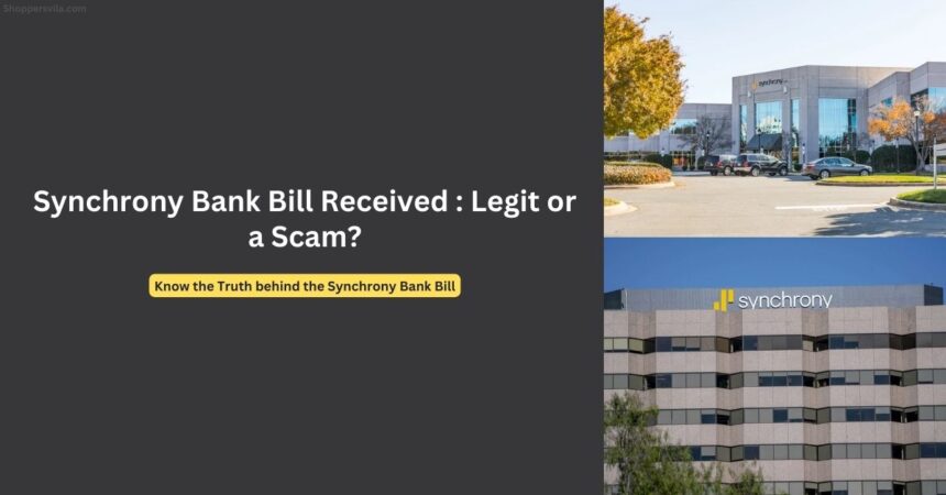 Synchrony Bank Bill Scam Targets Your Wallet!