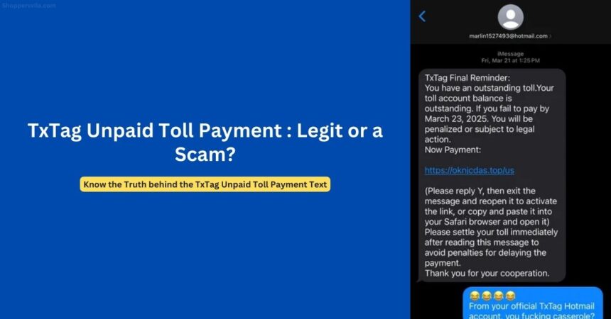 TxTag Text Scam: TxDOT Warns of Massive Toll Payment Fraud