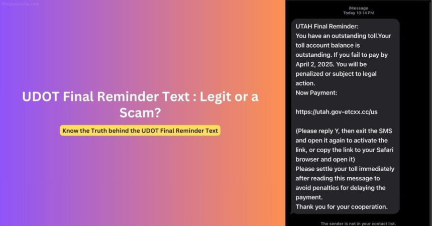 UTAH Department of Transportation (UDOT) Toll Text Scam