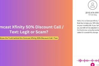 Comcast Xfinity 50% Discount Scam Call and Text Alert Issued