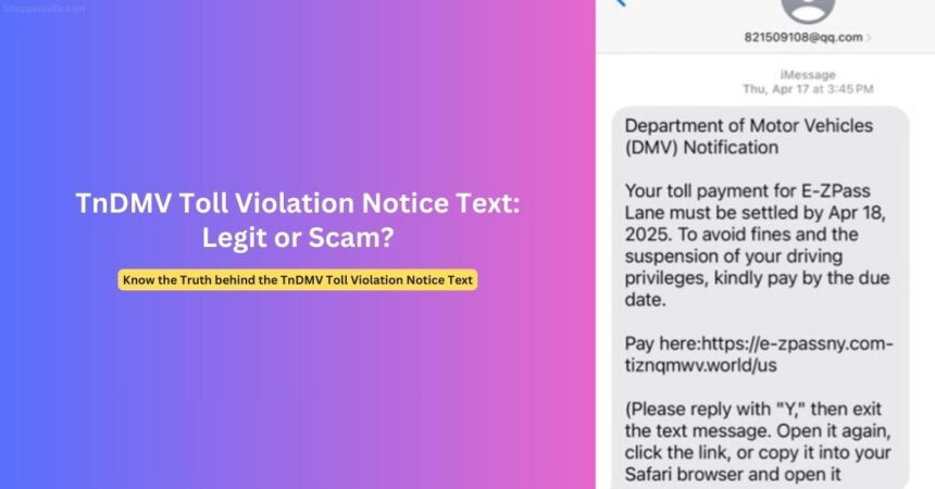 TnDMV Toll Violation Notice Text Scam Exposed