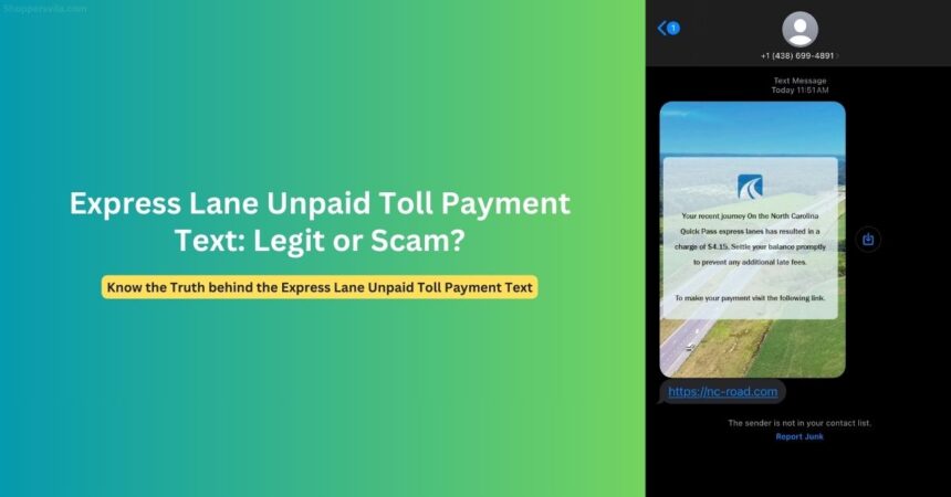 Warning: Express Lane Unpaid Toll Payment Scam Text