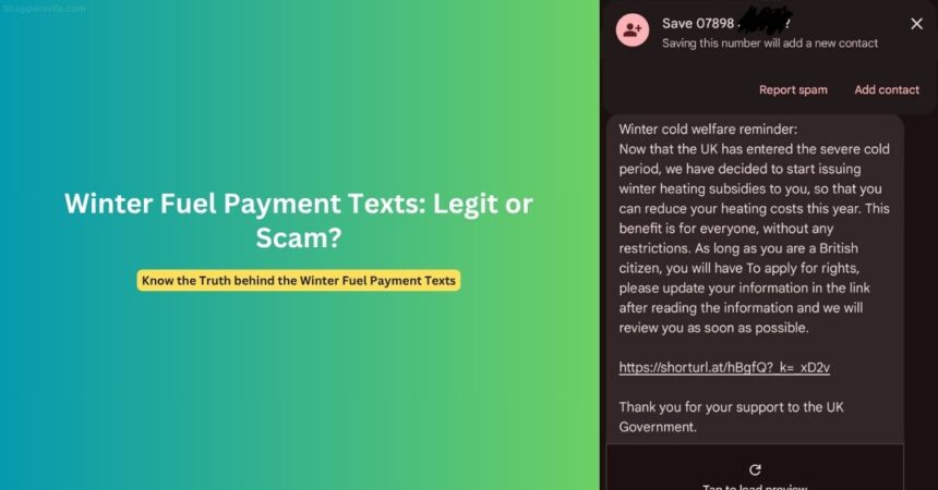 Winter Fuel Payment Texts: Urgent Alert or Dangerous Scam?