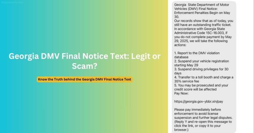 Georgia DMV Final Notice Text Scam Exposed: Protect Yourself