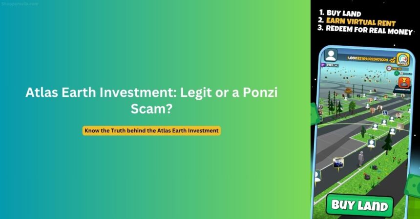 Is Atlas Earth Legit or a Ponzi Scam? Deep Dive in 2025