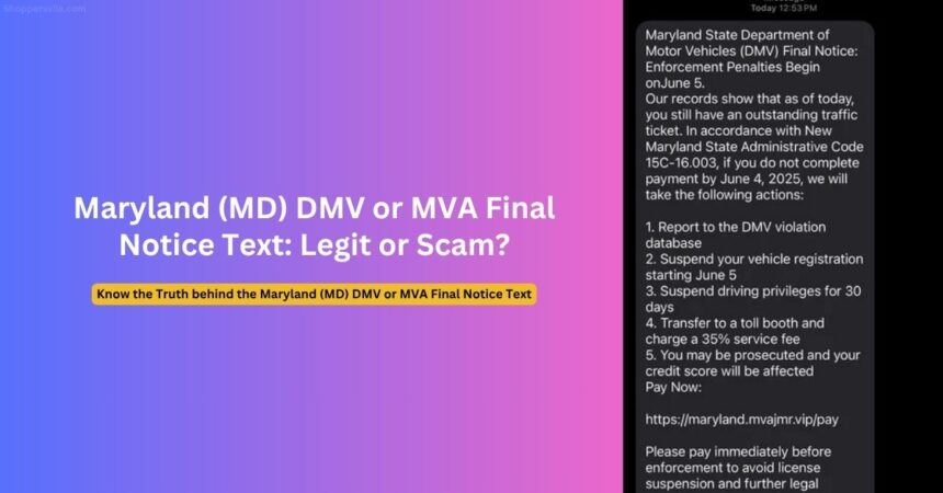 Maryland (MD) DMV or MVA Final Notice Text: Is it a Scam?