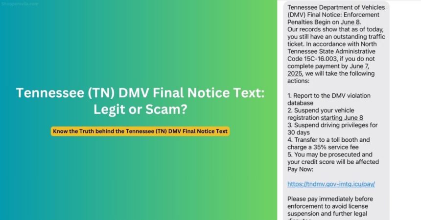 Tennessee (TN) DMV Final Notice Text Scam Exposed