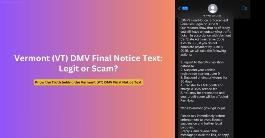 Vermont DMV Final Notice Text Scam: Critical Alert