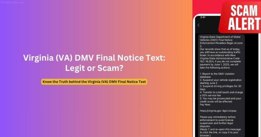 Virginia (VA) DMV Final Notice Text Scam Exposed
