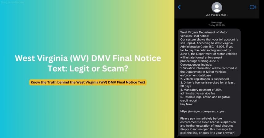 West Virginia (WV) DMV Final Notice Text Scam: Emergency Alert