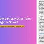 Wisconsin (WI) DMV Final Notice Text Scam Alert - Stay Safe