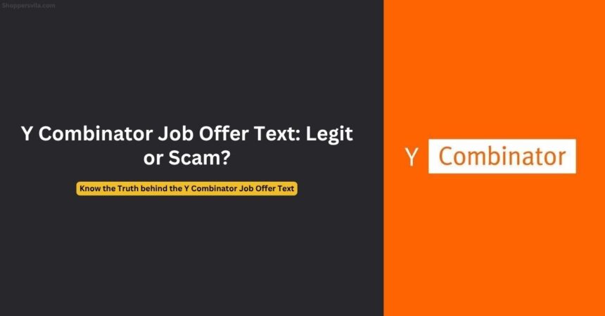 Y Combinator Job Offer Text: Major Scam Alert!